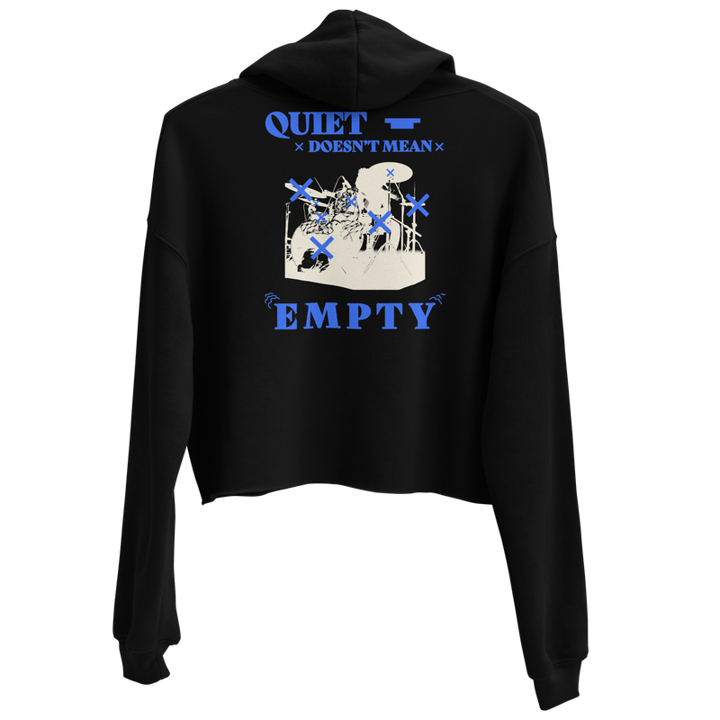 Quiet Doesn't Mean Empty Women's Crop Hoodie in Black, back print showing the full halftoned kit poster