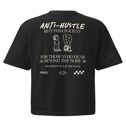 Anti-Hustle Swing Shift Women's Boxy Tee in Black, back print showing the full Anti-Hustle Rhythm Society flyer
