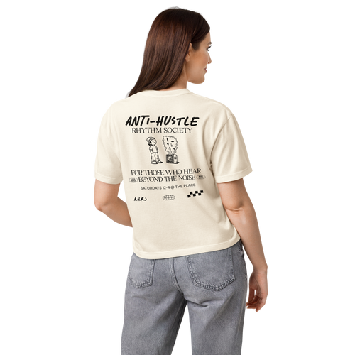 Anti-Hustle Swing Shift Women's Boxy Tee in Ivory, back print showing the full Anti-Hustle Rhythm Society flyer