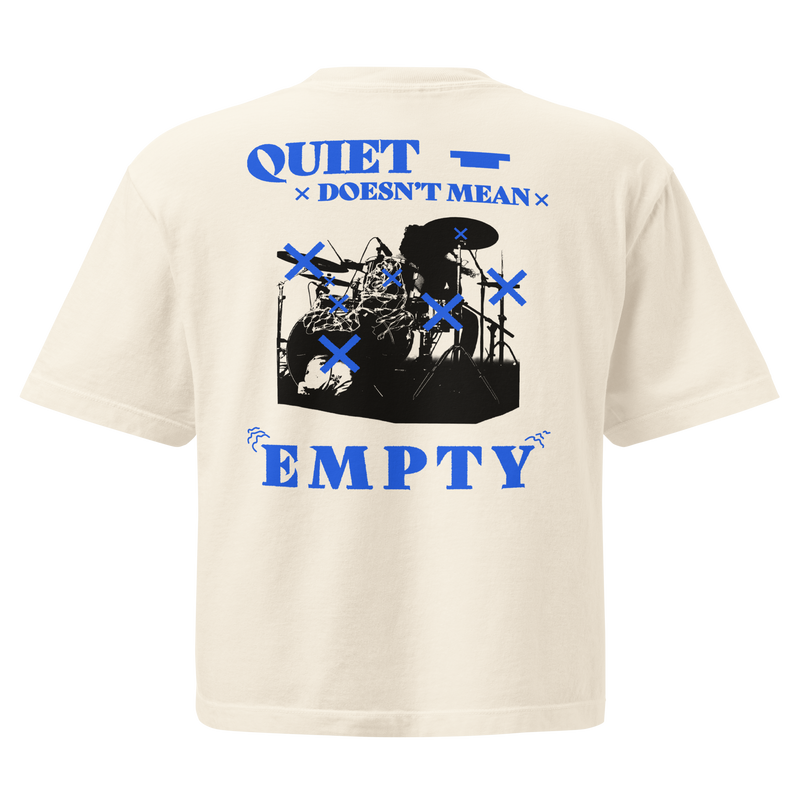 Quiet Doesn't Mean Empty Women's Boxy Tee in Ivory, back print showing the full halftoned kit poster